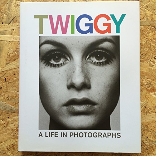 9781855144149: Twiggy: A Life in Photographs /anglais: My Life in Photographs