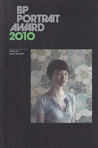 Beispielbild fr BP Portrait Award 2010 by Tremain, Rose (2010) Paperback zum Verkauf von ThriftBooks-Atlanta