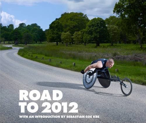 Beispielbild fr Road to 2012: Stories Behind the Olympic Games (E) zum Verkauf von WorldofBooks