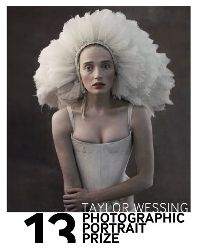 9781855144644: Taylor Wessing Photographic Portrait Prize 2013