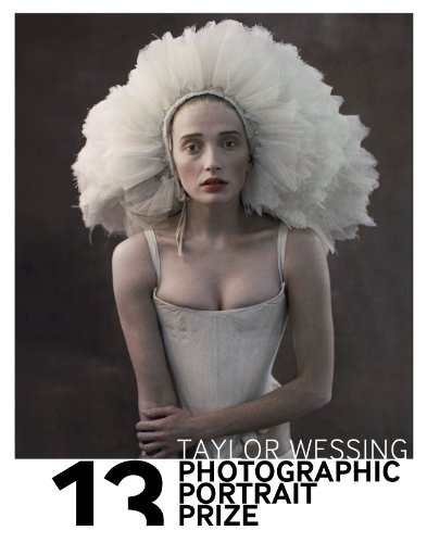 TAYLOR WESSING PHOTOGRAPHIC PORTRAIT PRIZE 2013 /ANGLAIS (9781855144644) by MCCLURE RICHARD