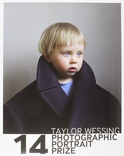 9781855144873: Taylor Wessing Photographic Portrait Prize 2014 /anglais