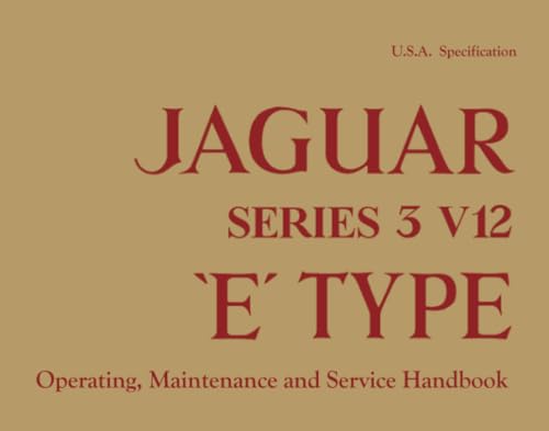 Jaguar E-Type Series 3 V12 Owner's Handbook (US Edition) - Brooklands Books Ltd