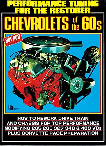 9781855200128: Chevrolet Restoration / Performance / Engines: Performance Tuning Chevrolets of the 60'S