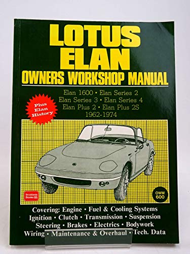 9781855200227: Lotus Elan Owners Workshop Manual 1962-1974: Elan Series 2/elan Series 3/elan Series 4/elan Plus 2