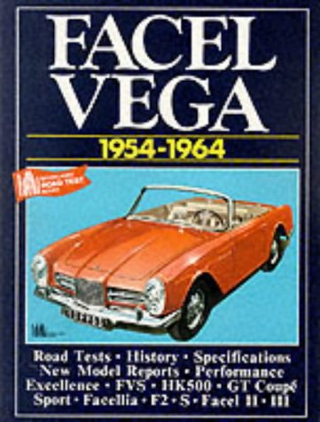 Imagen de archivo de Facel Vega 1954-64 (Brooklands Road Test Books) a la venta por Patrico Books