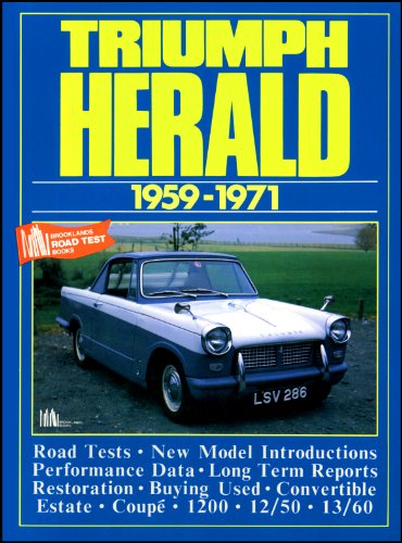 Stock image for Triumph Herald 1959-71 (Brooklands Road Tests S.) for sale by Revaluation Books