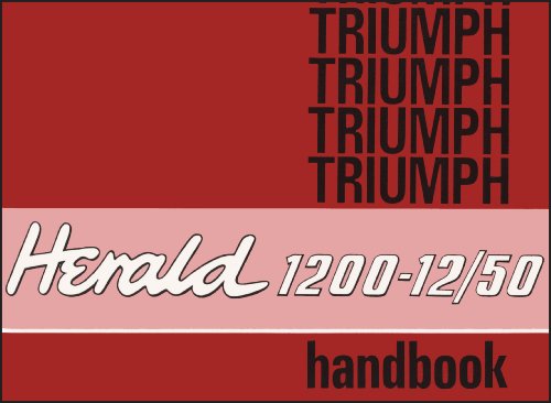 Stock image for Triumph Owners' Handbook: Herald 1200-12/50 for sale by Blackwell's