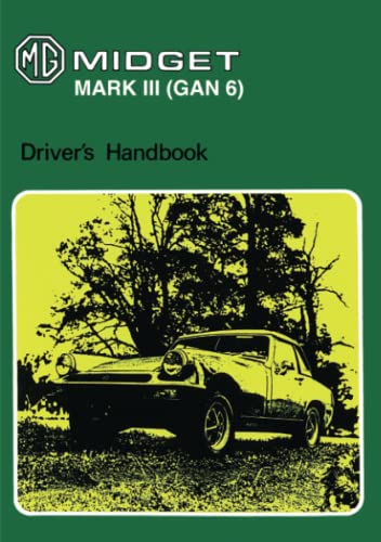 9781855200906: MG Midget Mark III (GAN 6) Drivers Handbook