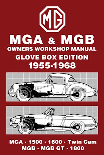 MGA and MGB Owners Workshop Manual Glovebox Edition 1955-1968: Owners Manual (9781855200937) by Brooklands Books Ltd.