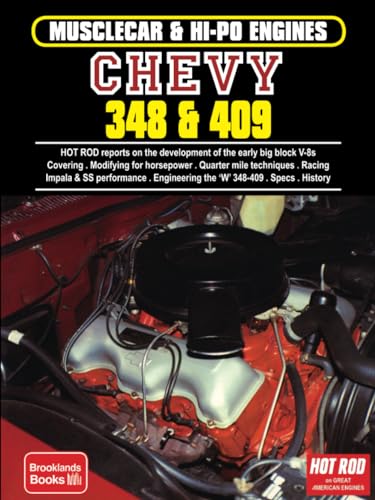 Stock image for Musclecar & Hi-Po Engines Chevy 348 & 409 for sale by HPB-Emerald