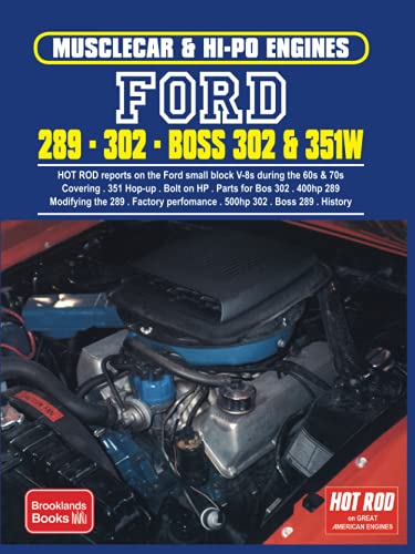 Stock image for Ford 289 . 302 . Boss 302 & 351W: Engine Book (Hot Rod on Great American Engines Series) for sale by McCord Books