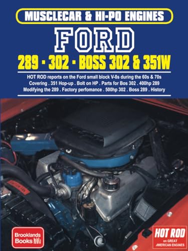9781855201040: Ford 289  302  Boss 302 & 351W: Engine Book (Hot Rod on Great American Engines Series)