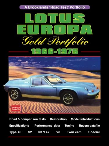 Stock image for Lotus Europa Gold Portfolio 1966-1975: Road Test Book for sale by Ergodebooks