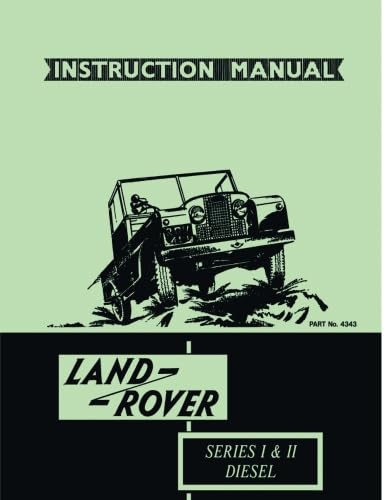 Beispielbild fr INSTRUCTION MANUAL LAND ROVER SERIES I & II DIESEL (Official Handbooks) zum Verkauf von GF Books, Inc.