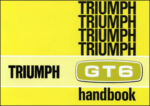 9781855201422: Triumph Gt6 Mark 2 & Gt6+ Owner's Handbook
