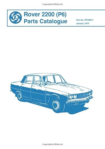 9781855201514: Rover 2200 (P6) Parts Catalogue: RTC9011