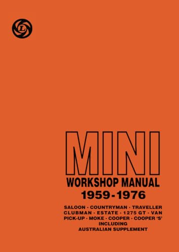 9781855201613: Mini Workshop Manual 1959-1976 Including Australian Supplement: AKD 4935 & No. TP832C (Official Workshop Manuals)