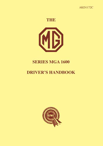 Stock image for The MG Series MGA 1600 Driver's Handbook for sale by Blackwell's