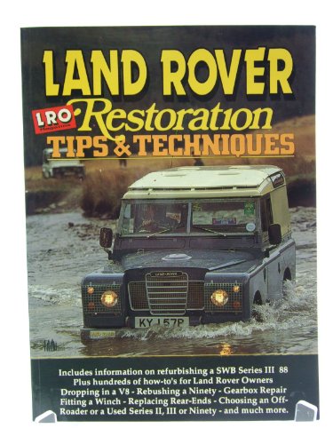 9781855201811: Land Rover Restoration Tips and Techniques (Brooklands Restoration S.)