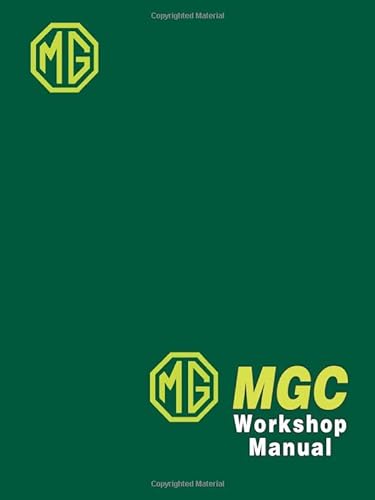 Stock image for MG MGC Workshop Manual: AKD 7133 (Edition 2). for sale by suffolkbooks