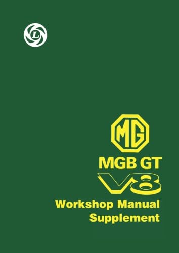 9781855201859: MG MGB GT V8 Workshop Manual Supplement: Owners Manual (Official Handbooks)