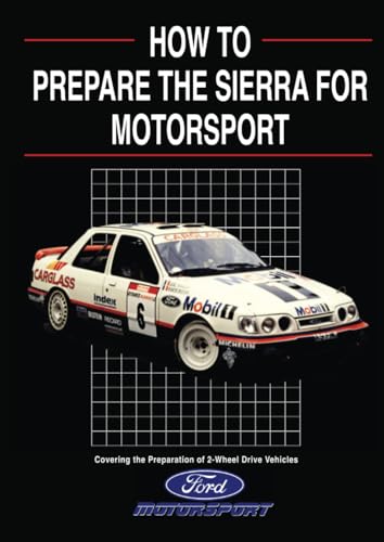 9781855201989: How to Prepare the Sierra for Motorsport - 2 Wheel Drive