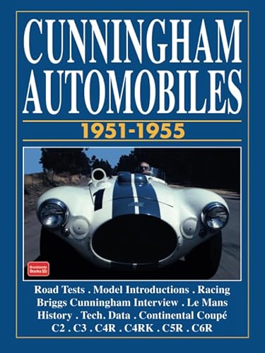 Imagen de archivo de Cunningham Automobiles 1951-1955: Road Test Book (BROOKLANDS BOOKS) a la venta por Bank of Books