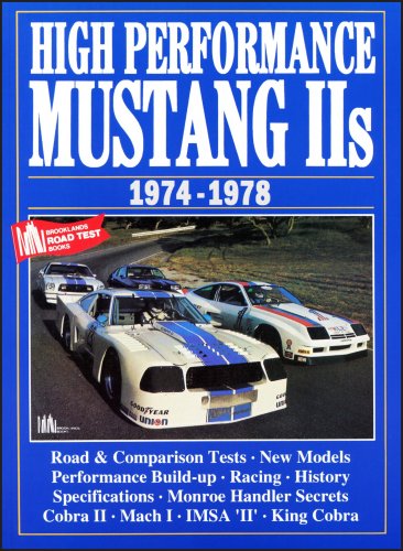 Stock image for High Performance Mustang II's 1974-78 for sale by HPB Inc.