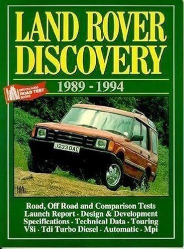 Imagen de archivo de Land Rover Discovery, 1989-1994 (Brooklands Books Road Tests Series) a la venta por WorldofBooks