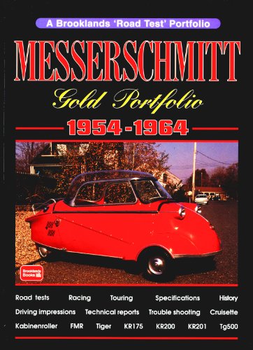 Beispielbild fr Messerschmitt Gold Portfolio, 1954-64 (Brooklands Road Test Books) zum Verkauf von WorldofBooks