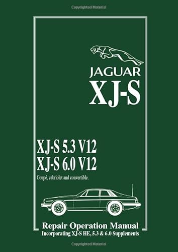 Beispielbild fr Jaguar XJ-S 5.3 V12 & 6.0 V12 + XJ-S HE Supp. Official Workshop Manual: AKM 3455/4 (Official Workshop Manuals) zum Verkauf von Bookmans