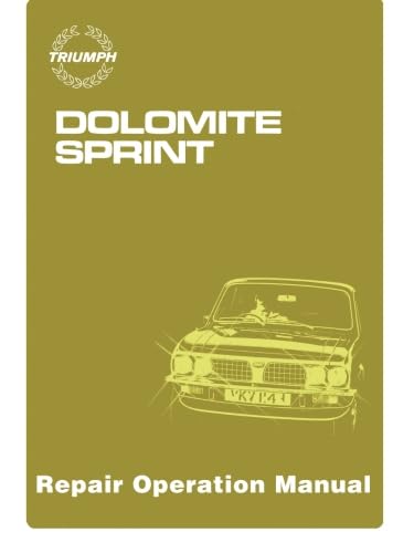 9781855202825: Triumph Dolomite Sprint Repair Operation Manual: Publication No. AKM 3629 (2nd Edition). (Official Workshop Manuals)