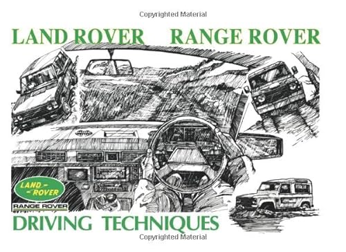 Imagen de archivo de LAND ROVER RANGE ROVER DRIVING TECHNIQUES: LR369 a la venta por Books Unplugged