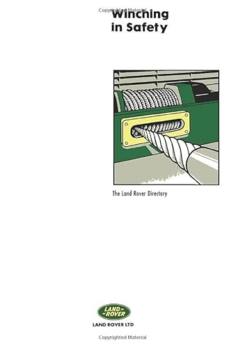 Beispielbild fr Winching in Safety: Land Rover Directory (Handbooks S.) zum Verkauf von WorldofBooks