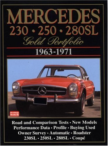 Beispielbild fr Mercedes 230 250 280 SL Gold Portfolio (Gold portfolio series) zum Verkauf von WorldofBooks