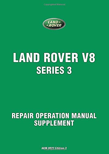 Stock image for Land Rover V8 Series 3 Repair Operation Manual Supplement: AKM 8002 (Official Repair Manual) for sale by Books Unplugged