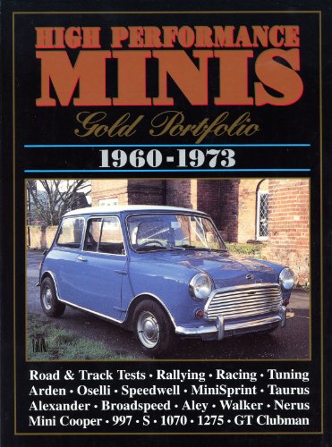 High Performance Minis 1960-73: Brooklands Mini Gold Portfolios