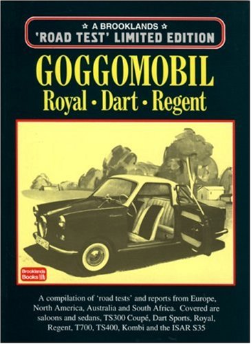 Beispielbild fr Goggomobil: Road Test Limited Edition zum Verkauf von Wm Burgett Bks and Collectibles