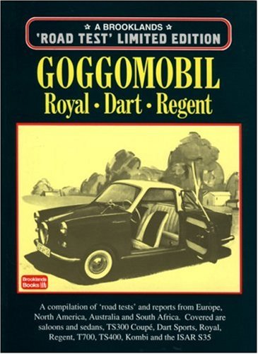 Stock image for Goggomobil: Road Test Limited Edition for sale by Wm Burgett Bks and Collectibles