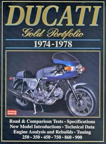 Imagen de archivo de Ducati: Gold Portfolio 1974-1978 a la venta por Ergodebooks
