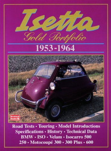 Isetta 1953-64 Gold Portfolio (9781855203815) by Clarke, R.M.