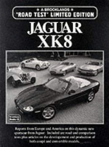 Jaguar Xk8 Road Test (Limited Edition Series) (9781855203914) by Clarke, R. M.