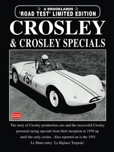 Stock image for Crosley and Crosley Specials Limited Edition: Road Test Book for sale by HPB-Diamond