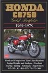 Honda CB750 Gold Portfolio 1969-1978 (Brooklands Books Road Test Series) (Motorcycle gold portfol...