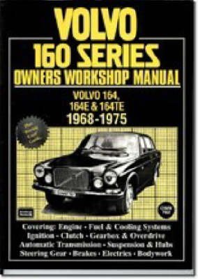 9781855204737: VOLVO 160 SERIES OWNERS WORKSHOP MANUAL (Owners' Workshop Manuals)