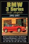 Beispielbild fr BMW 3 Series Gold Portfolio 1991-1997 (Brooklands Books Road Test Series): This Collection of Articles Includes Road Tests, Driving Impressions, Model . Advice on Buying Used (Gold Portfolio Series) zum Verkauf von WorldofBooks