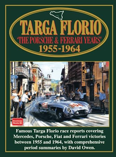 Beispielbild fr Targa Florio: The Porsche and Ferrari Years, 1955-1964 zum Verkauf von Saucony Book Shop