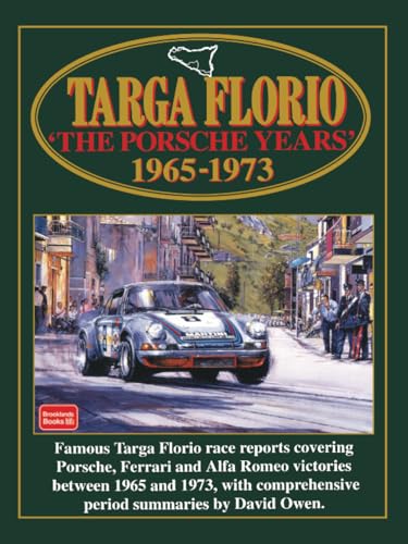 Stock image for Targa Florio 'The Porsche Years' 1965-1973: Racing (Racing Series) for sale by GF Books, Inc.