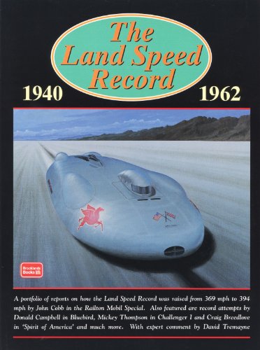 9781855205161: The Land Speed Record, 1940-1962 (Brooklands Books Road Test Series)